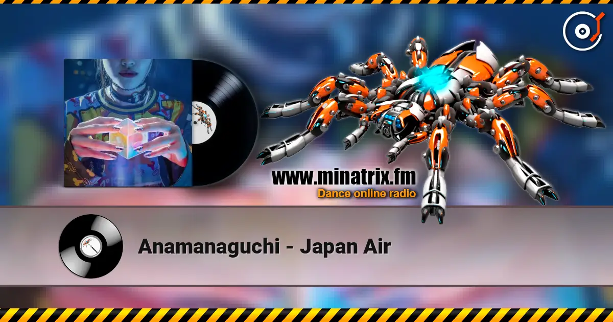 Anamanaguchi - Japan Air listen online in high quality | Minatrix.FM