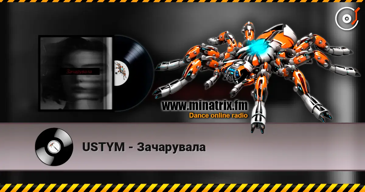 USTYM - Зачарувала listen online in high quality | Minatrix.FM