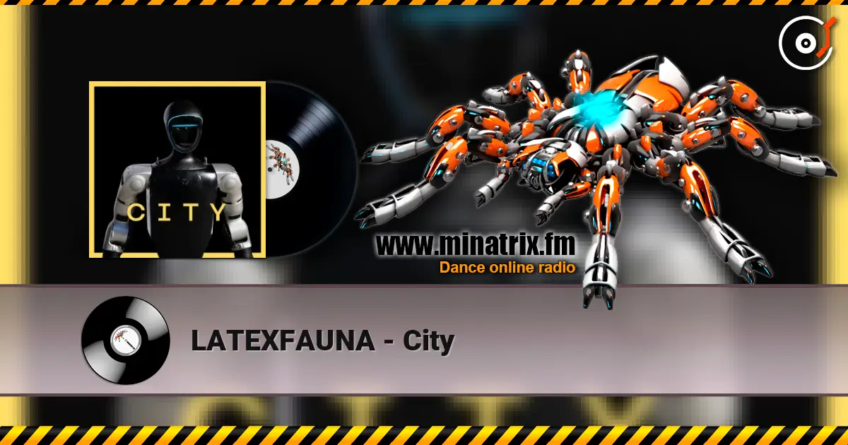 LATEXFAUNA - City listen online in high quality | Minatrix.FM