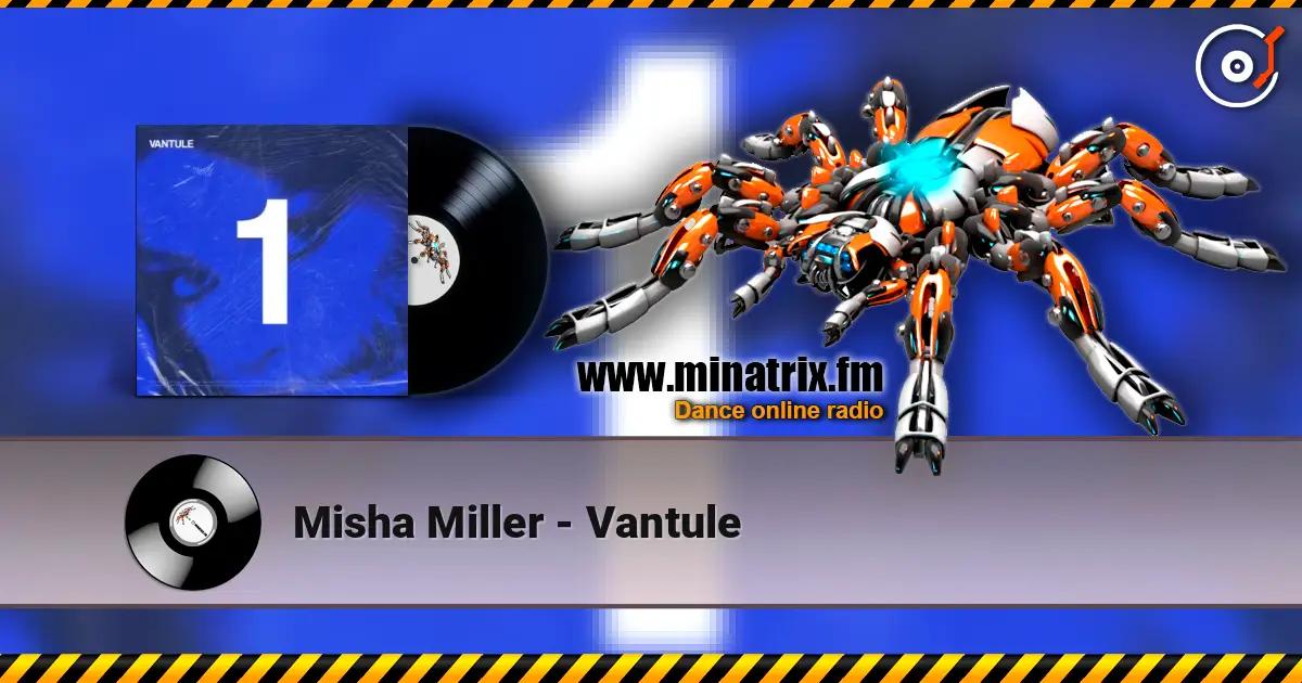 Misha Miller - Vantule listen online in high quality | Minatrix.FM