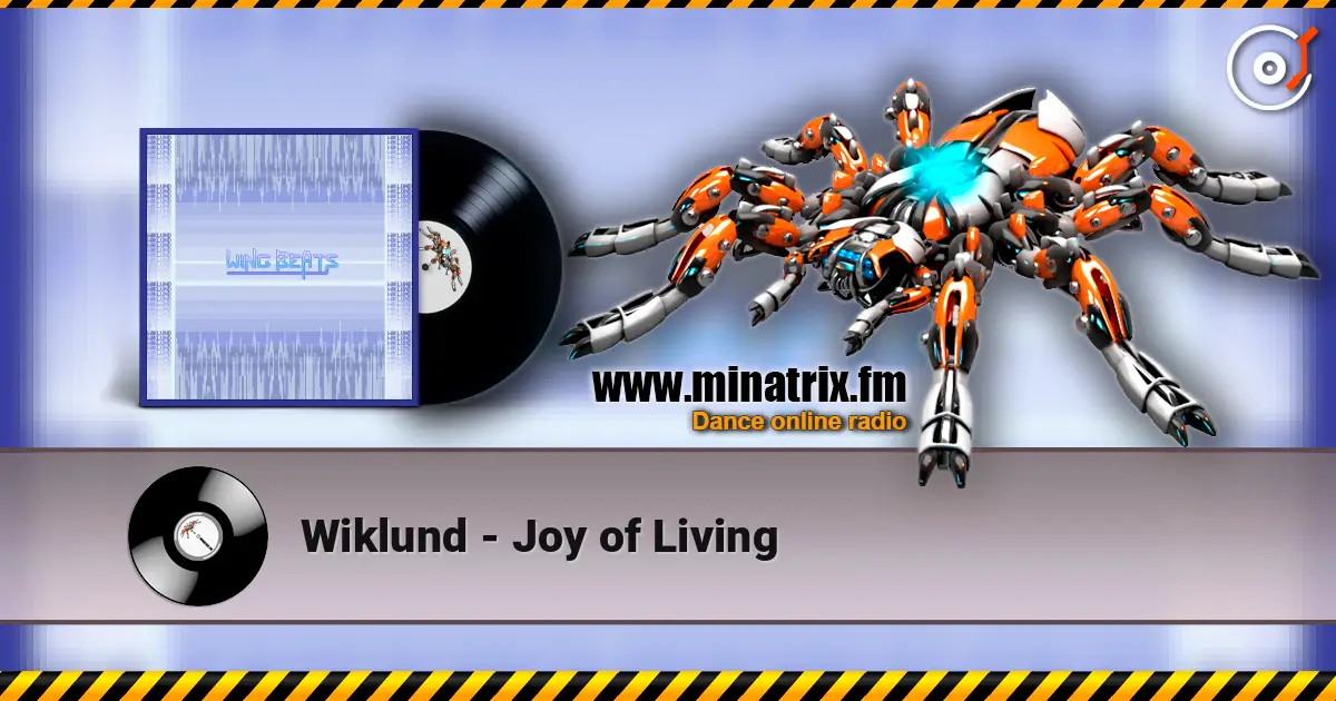 Wiklund - Joy of Living listen online in high quality | Minatrix.FM