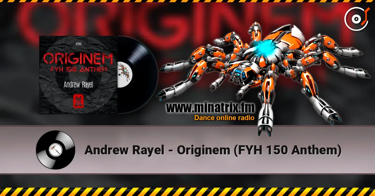 Andrew Rayel - Originem (FYH 150 Anthem) listen online in high quality | Minatrix.FM