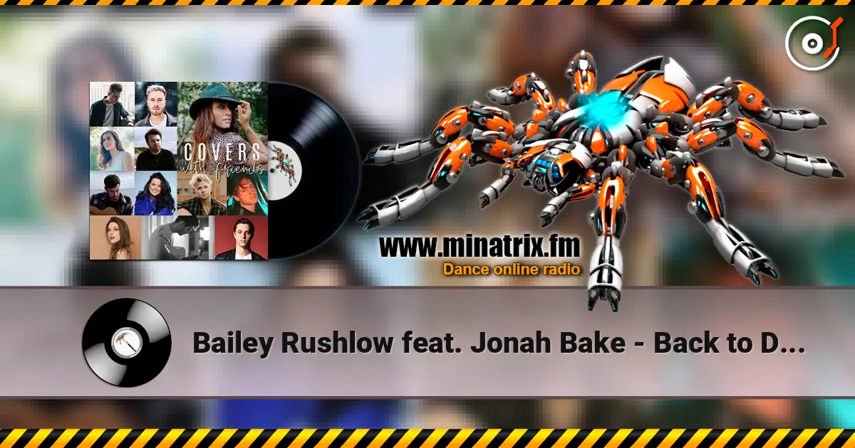 Bailey Rushlow feat. Jonah Bake - Back to December listen online in high quality | Minatrix.FM
