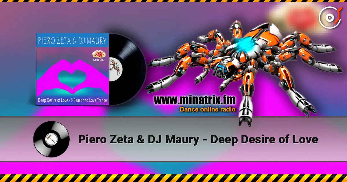 Piero Zeta & DJ Maury - Deep Desire of Love listen online in high quality | Minatrix.FM