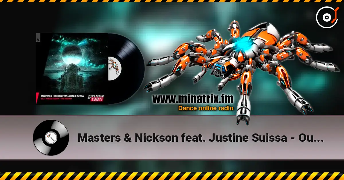 Masters & Nickson feat. Justine Suissa - Out There (Robert Nickson Remix) listen online in high quality | Minatrix.FM