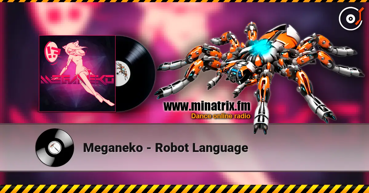 Meganeko - Robot Language listen online in high quality | Minatrix.FM
