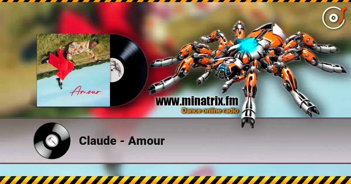 Claude - Amour listen online in high quality | Minatrix.FM