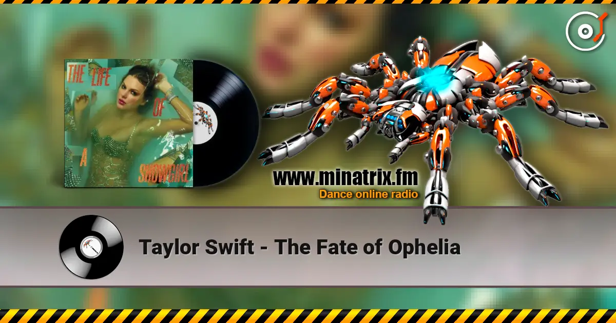 Taylor Swift - The Fate of Ophelia listen online in high quality | Minatrix.FM