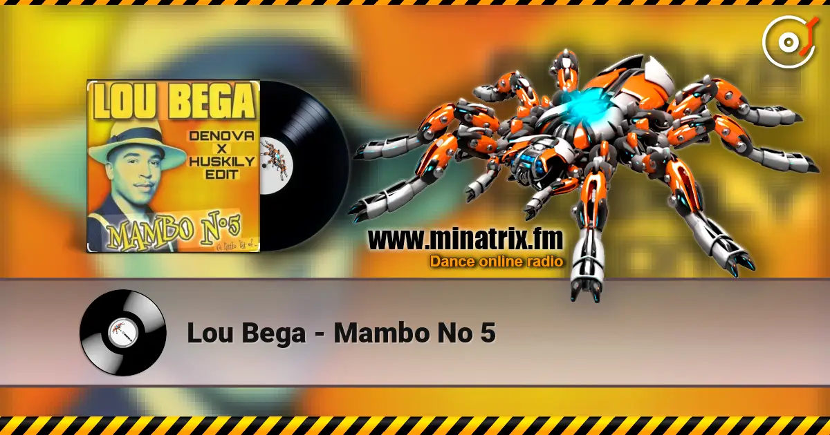 Lou Bega - Mambo No 5 listen online in high quality | Minatrix.FM