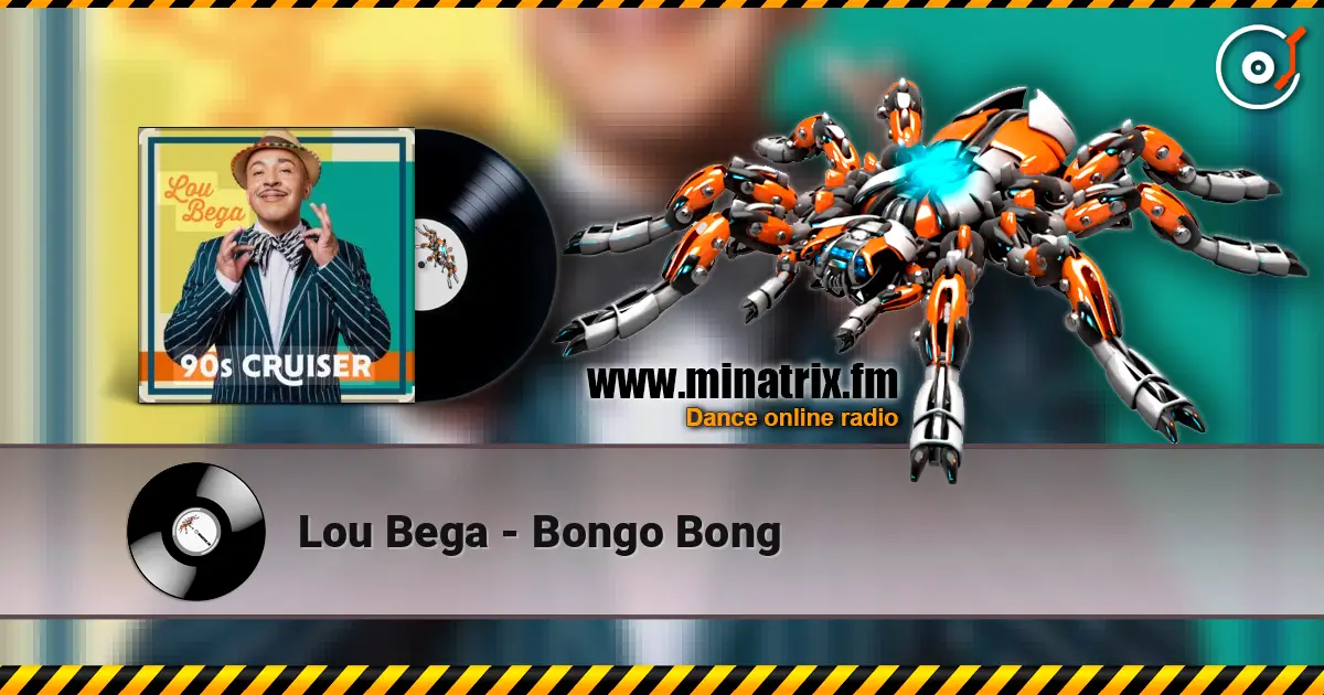 Lou Bega - Bongo Bong listen online in high quality | Minatrix.FM
