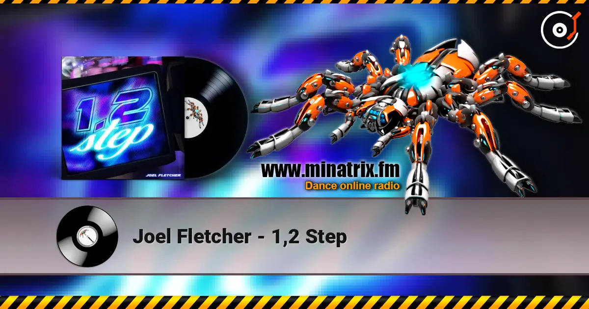 Joel Fletcher - 1,2 Step listen online in high quality | Minatrix.FM