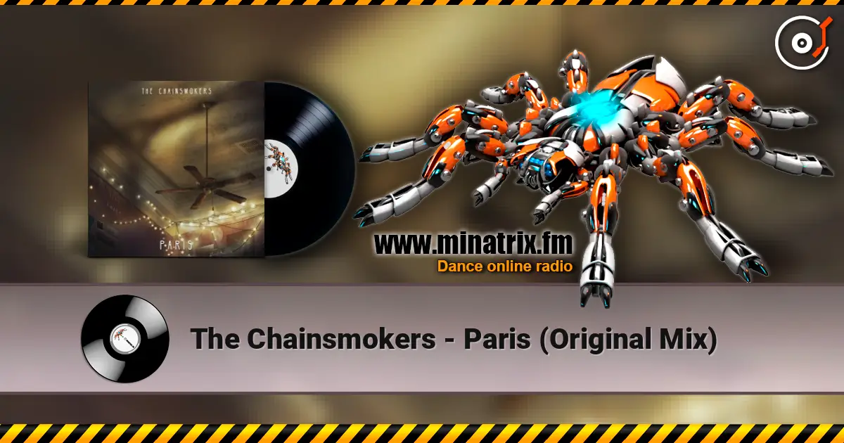 The Chainsmokers - Paris (Original Mix) listen online in high quality | Minatrix.FM