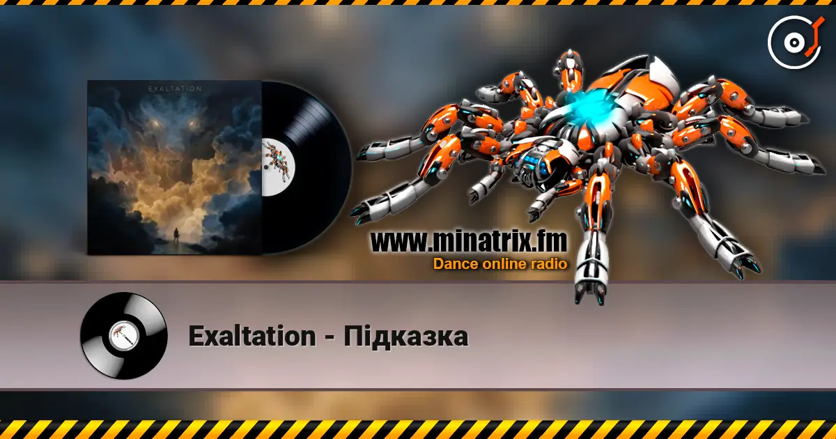 Exaltation - Підказка listen online in high quality | Minatrix.FM