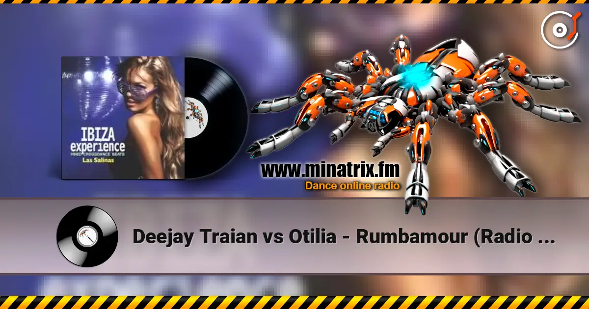Deejay Traian vs Otilia - Rumbamour (Radio Edit) listen online in high quality | Minatrix.FM