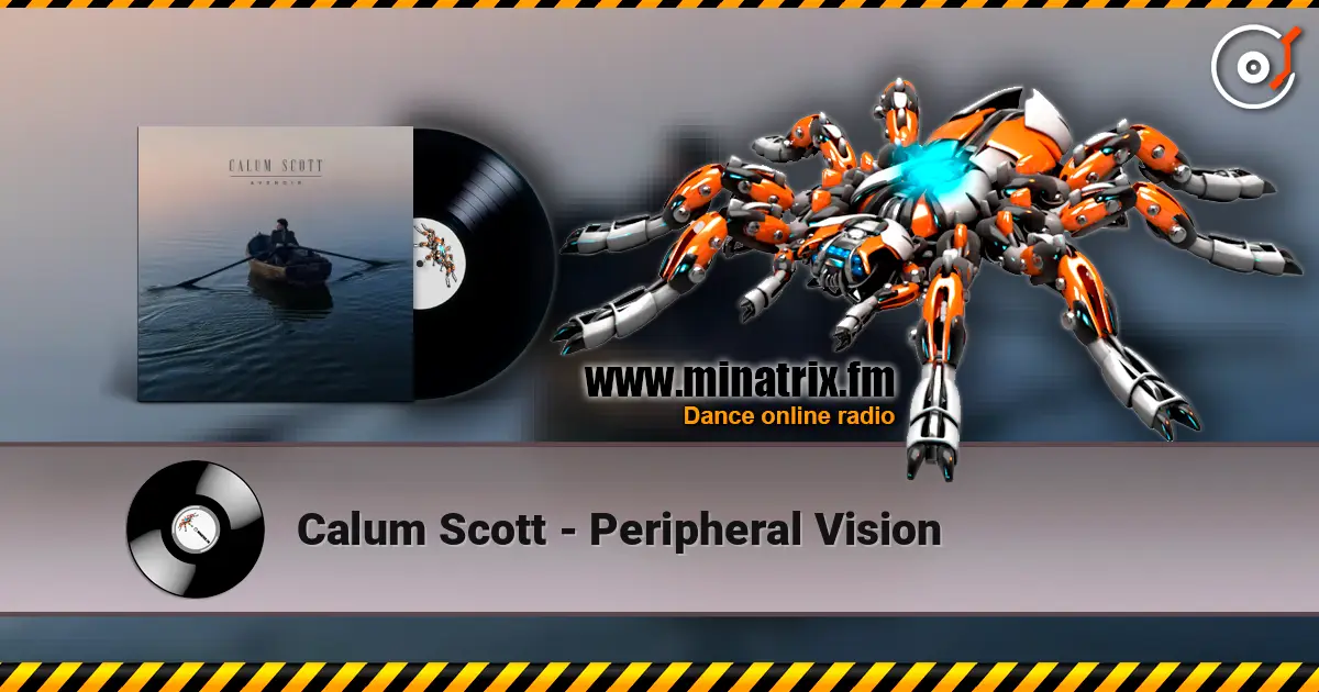 Calum Scott - Peripheral Vision listen online in high quality | Minatrix.FM