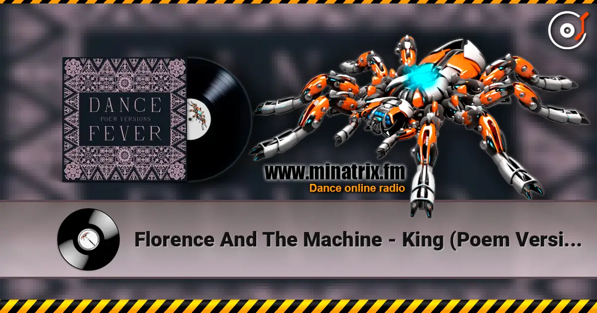 Florence And The Machine - King (Poem Version) listen online in high quality | Minatrix.FM