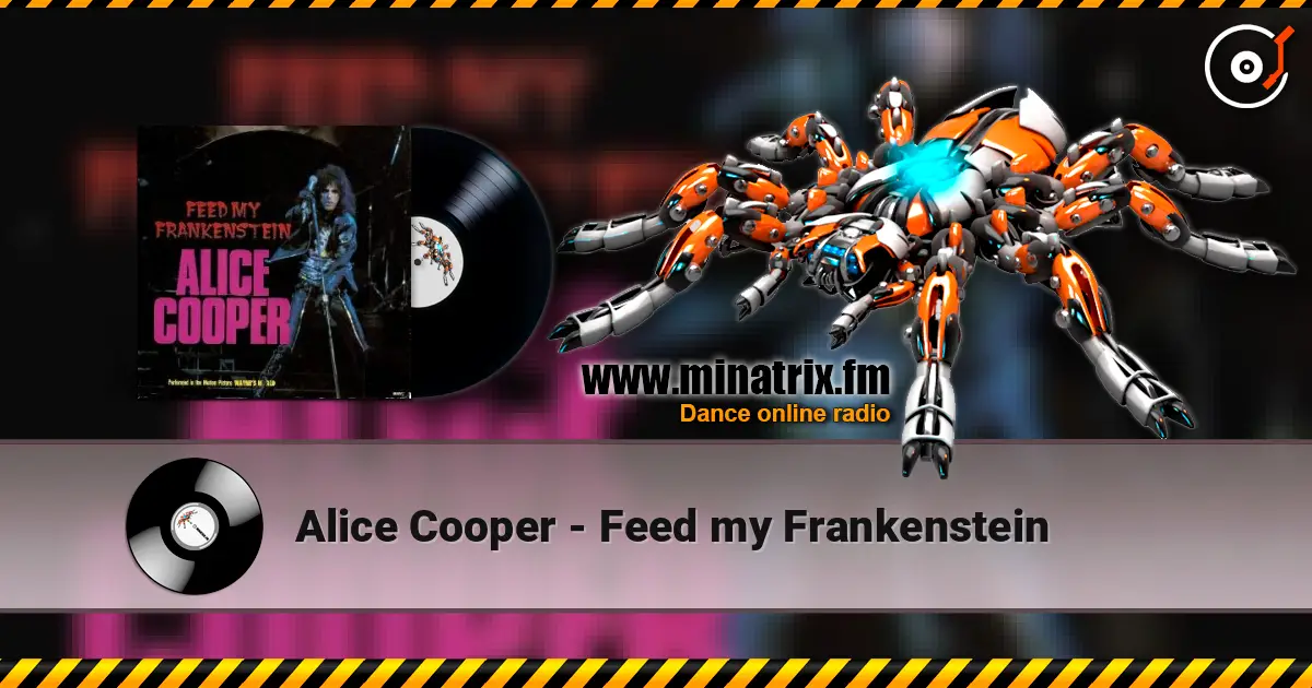 Alice Cooper - Feed my Frankenstein listen online in high quality | Minatrix.FM