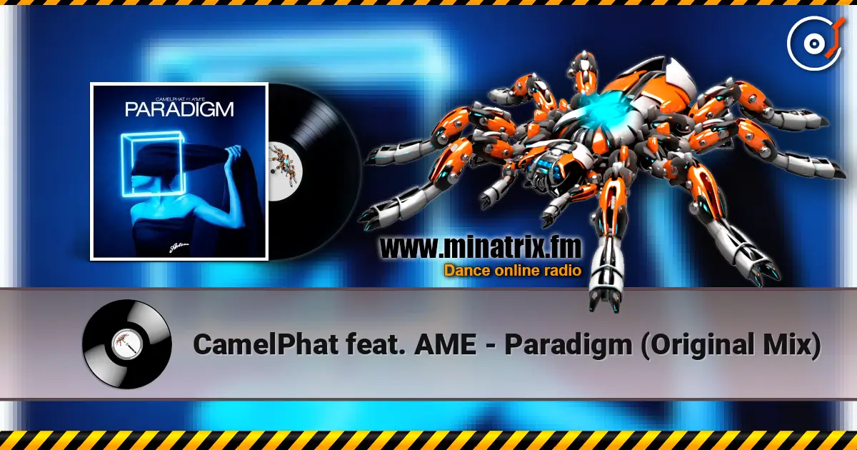 CamelPhat feat. AME - Paradigm (Original Mix) listen online in high quality | Minatrix.FM