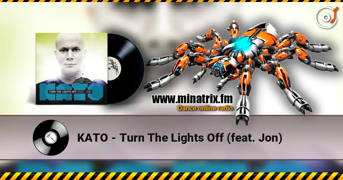 KATO - Turn The Lights Off (feat. Jon) listen online in high quality | Minatrix.FM