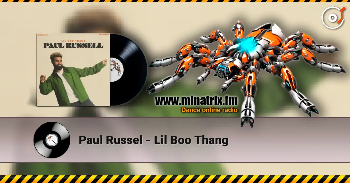 Paul Russel - Lil Boo Thang listen online in high quality | Minatrix.FM