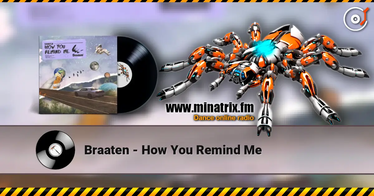 Braaten - How You Remind Me listen online in high quality | Minatrix.FM