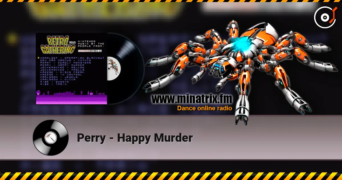 Perry - Happy Murder listen online in high quality | Minatrix.FM