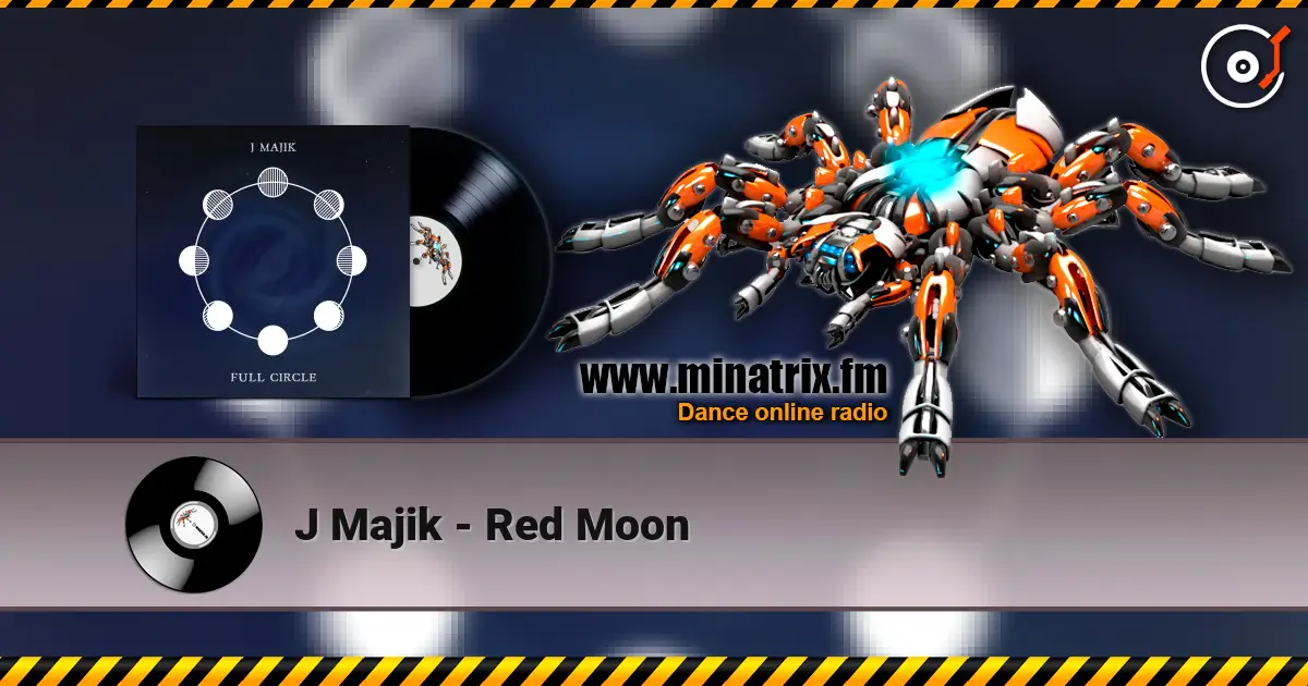 J Majik - Red Moon listen online in high quality | Minatrix.FM