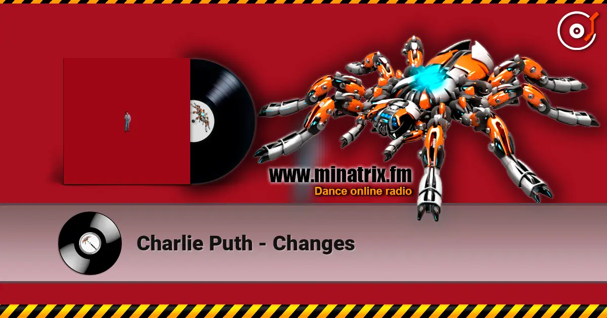 Charlie Puth - Changes listen online in high quality | Minatrix.FM