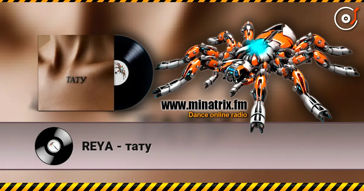 REYA - тату listen online in high quality | Minatrix.FM