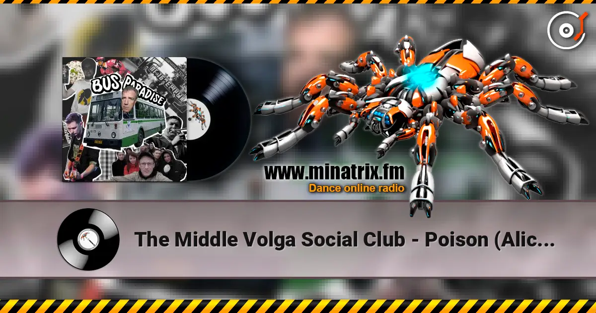 The Middle Volga Social Club - Poison (Alice Cooper remix) listen online in high quality | Minatrix.FM