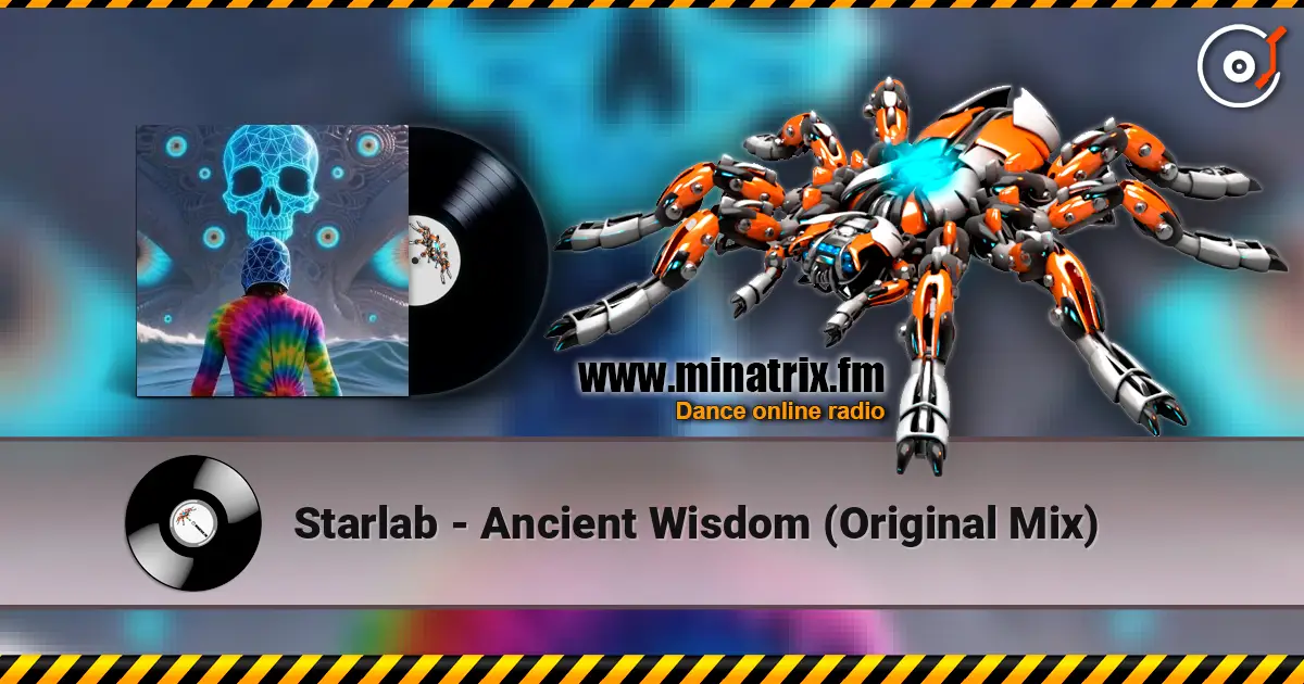 Starlab - Ancient Wisdom (Original Mix) listen online in high quality | Minatrix.FM