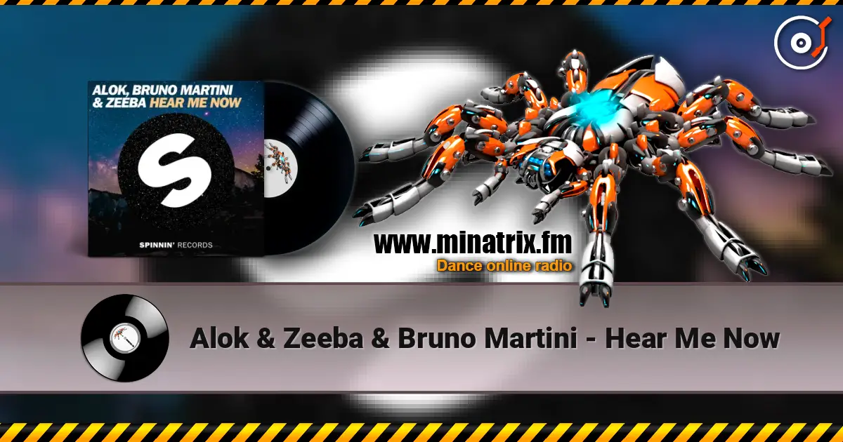 Alok & Zeeba & Bruno Martini - Hear Me Now listen online in high quality | Minatrix.FM