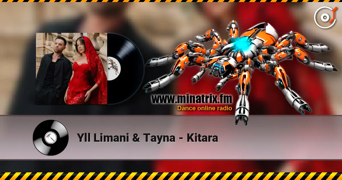 Yll Limani & Tayna - Kitara listen online in high quality | Minatrix.FM
