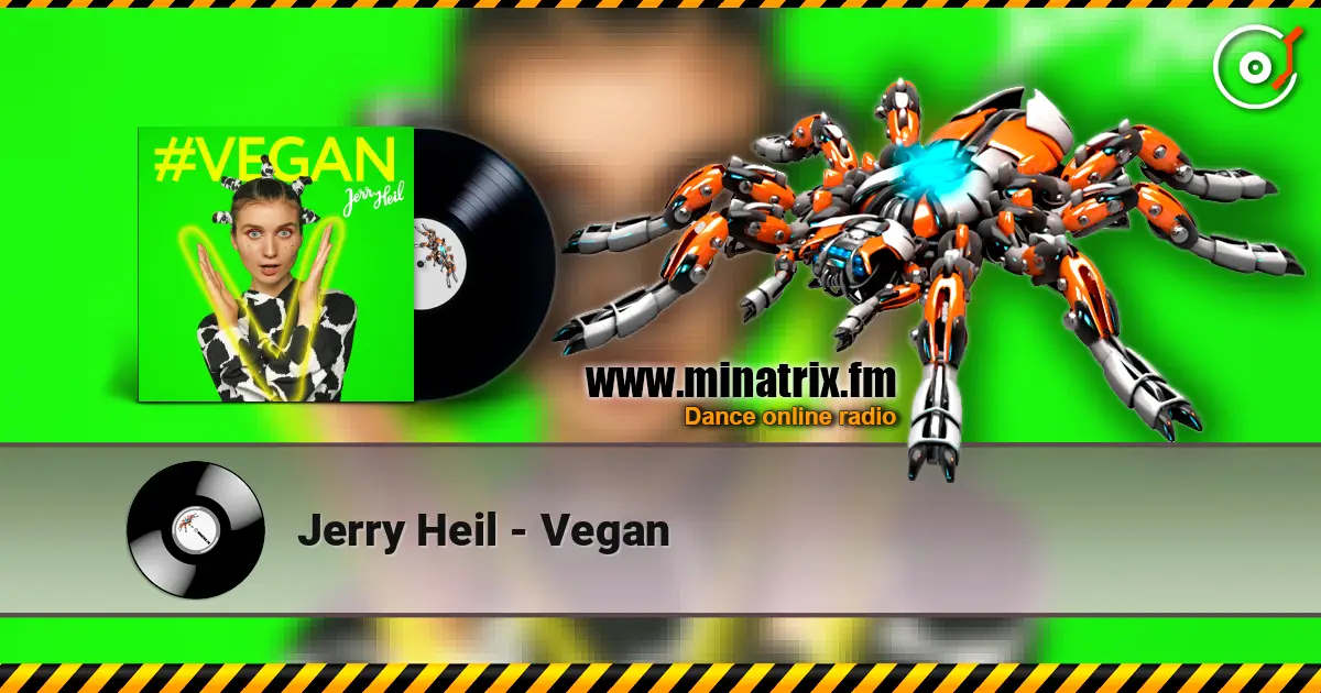 Jerry Heil - Vegan listen online in high quality | Minatrix.FM