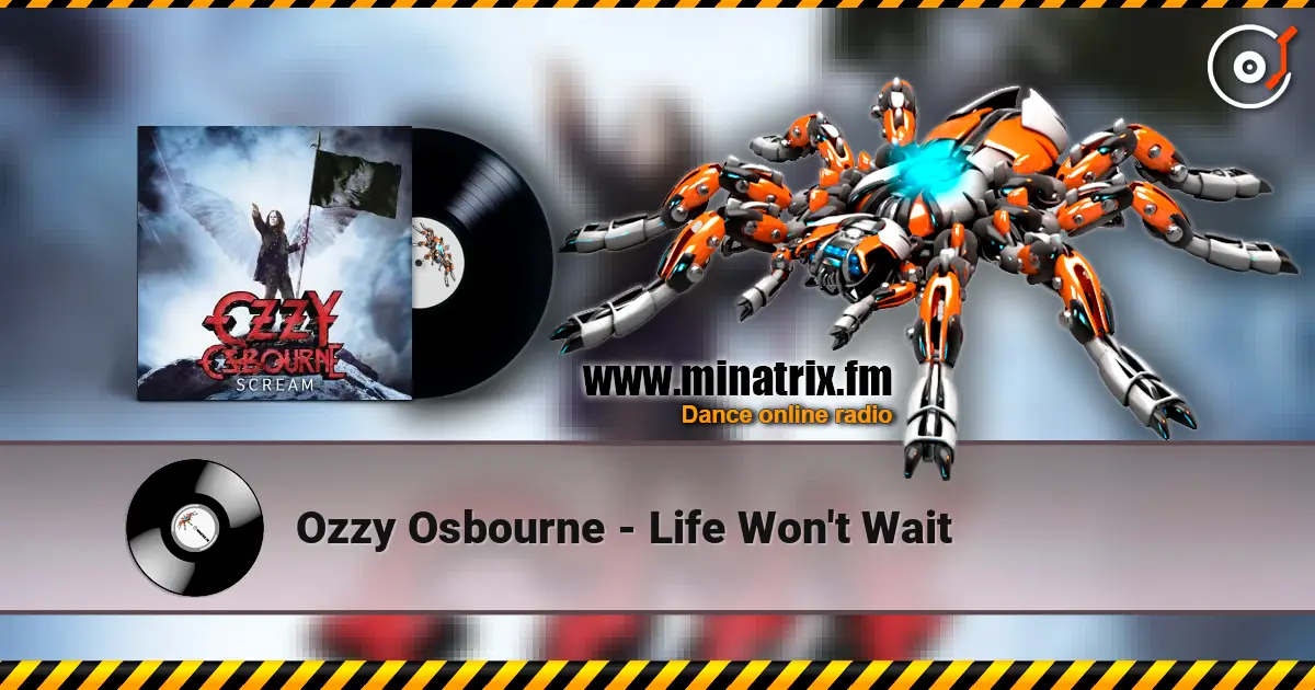 Ozzy Osbourne - Life Won't Wait listen online in high quality | Minatrix.FM