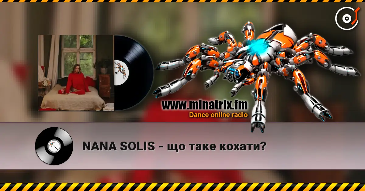 NANA SOLIS - що таке кохати? listen online in high quality | Minatrix.FM