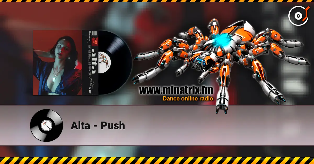 Alta - Push listen online in high quality | Minatrix.FM