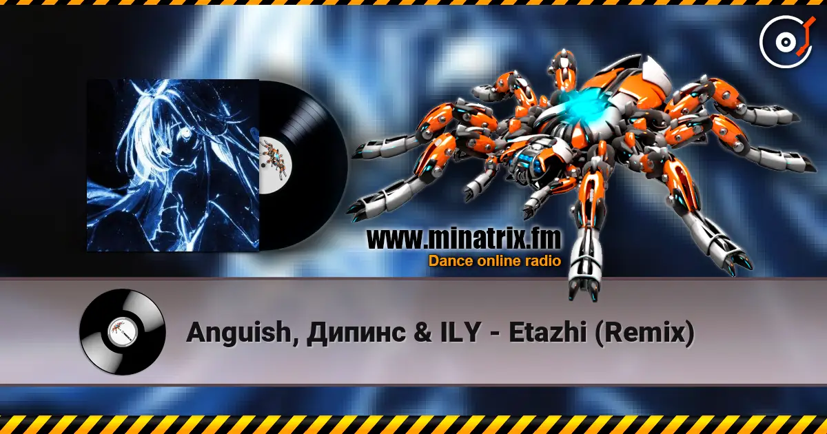 Anguish, Дипинс & ILY - Etazhi (Remix) listen online in high quality | Minatrix.FM