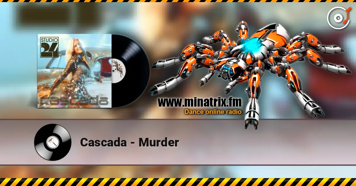 Cascada - Murder listen online in high quality | Minatrix.FM
