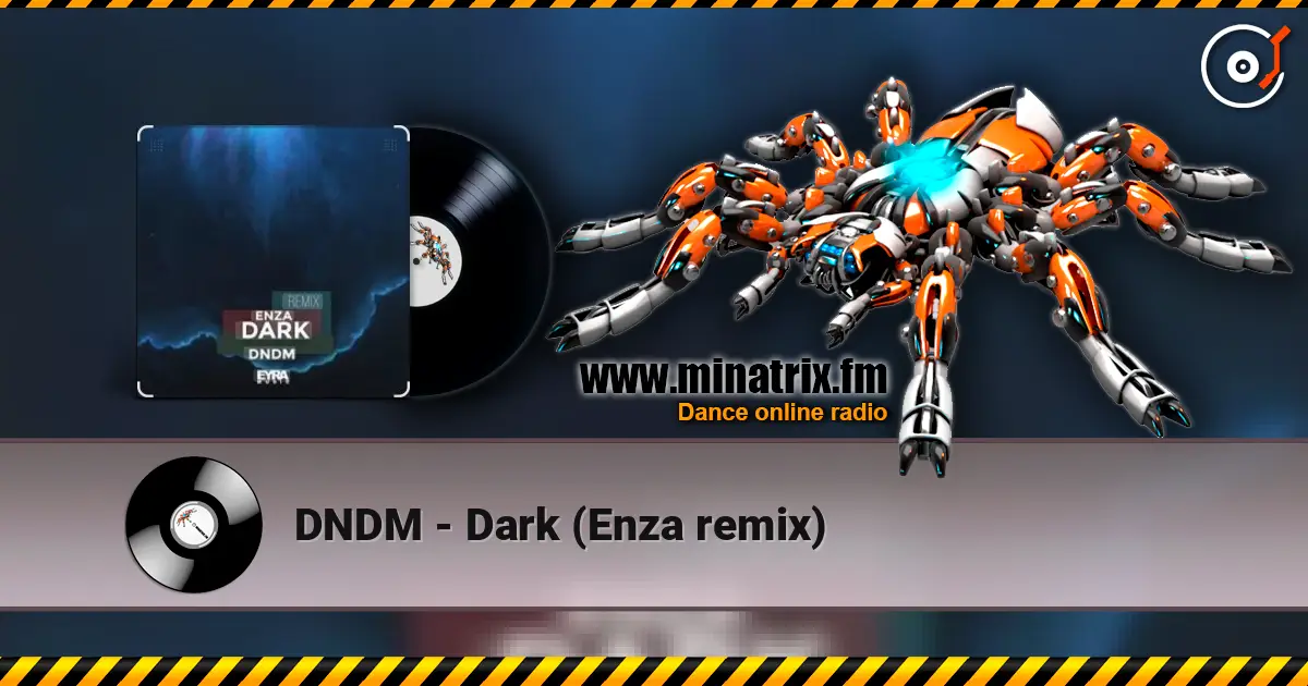 DNDM - Dark (Enza remix) listen online in high quality | Minatrix.FM