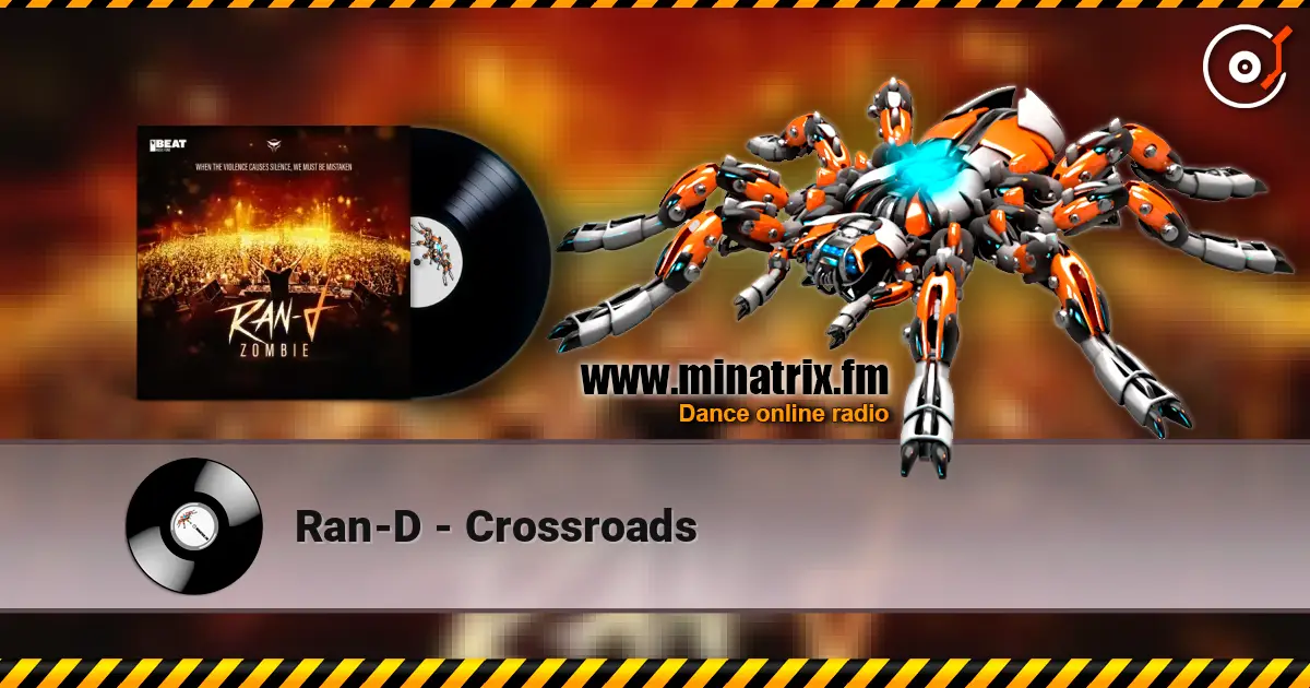 Ran-D - Crossroads listen online in high quality | Minatrix.FM