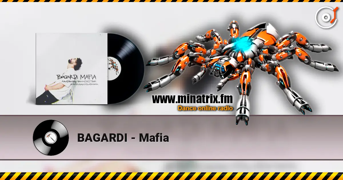 BAGARDI - Mafia listen online in high quality | Minatrix.FM