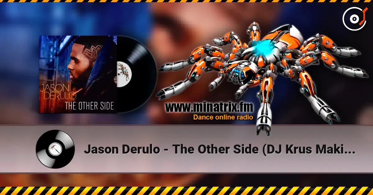 Jason Derulo - The Other Side (DJ Krus Makina RMX) listen online in high quality | Minatrix.FM