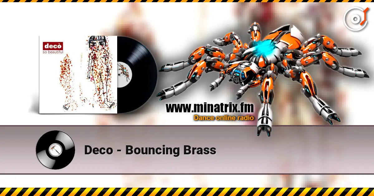 Deco - Bouncing Brass listen online in high quality | Minatrix.FM