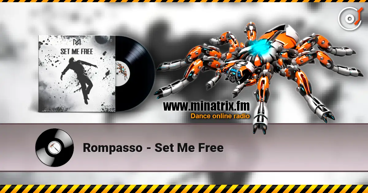 Rompasso - Set Me Free listen online in high quality | Minatrix.FM