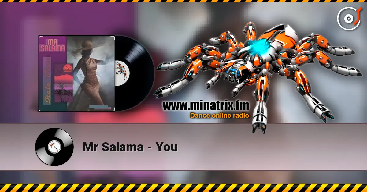 Mr Salama - You listen online in high quality | Minatrix.FM