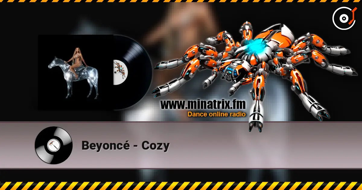 Beyoncé - Cozy listen online in high quality | Minatrix.FM