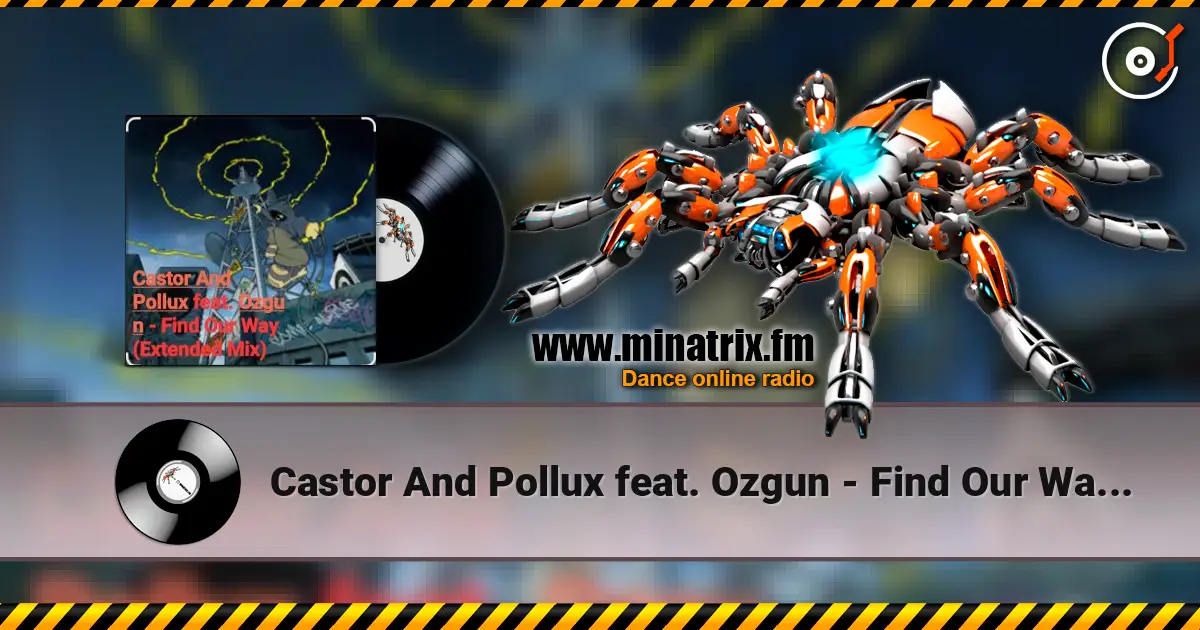 Castor And Pollux feat. Ozgun - Find Our Way (Extended Mix) listen online in high quality | Minatrix.FM