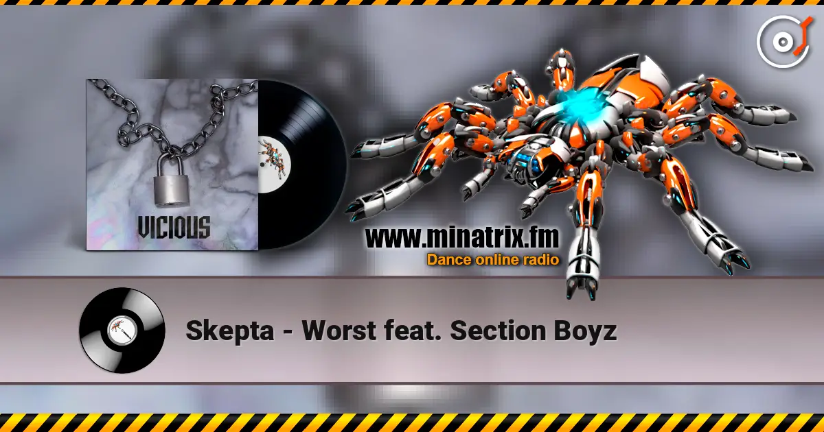 Skepta - Worst feat. Section Boyz listen online in high quality | Minatrix.FM