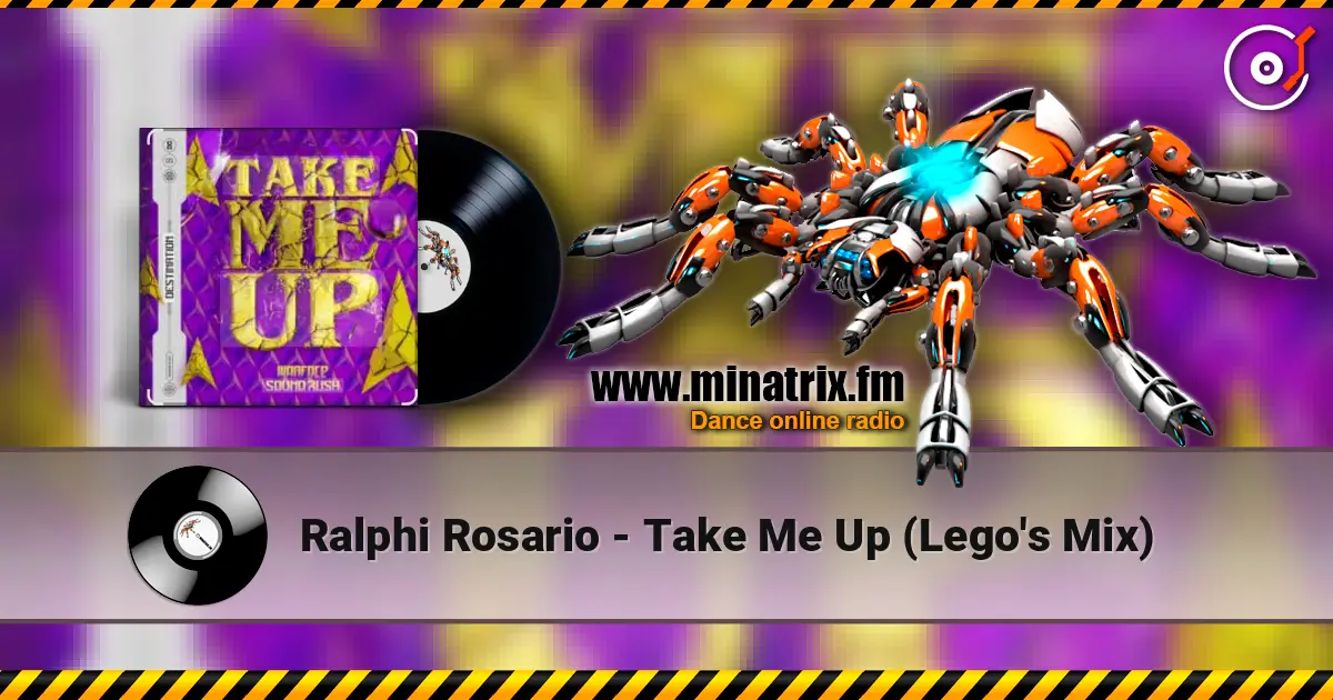 Ralphi Rosario - Take Me Up (Lego's Mix) listen online in high quality | Minatrix.FM